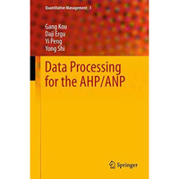 Data Processing for the AHP/ANP [Hardcover]