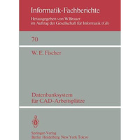 Datenbanksystem f?r CAD-Arbeitspl?tze [Paperback]