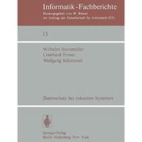 Datenschutz bei riskanten Systemen: Eine Konzeption entwickelt am Beispiel eines [Paperback]