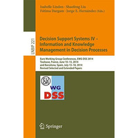 Decision Support Systems IV - Information and Knowledge Management in Decision P [Paperback]