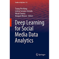 Deep Learning for Social Media Data Analytics [Hardcover]