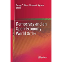 Democracy and an Open-Economy World Order [Paperback]