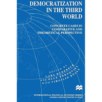 Democratization in the Third World: Concrete Cases in Comparative and Theoretica [Paperback]