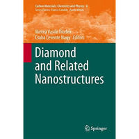 Diamond and Related Nanostructures [Hardcover]