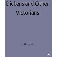 Dickens and Other Victorians [Hardcover]