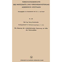 Die Messung der wiederkehrenden Spannung mit Hilfe des Netzmodelles [Paperback]