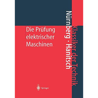 Die Pr?fung elektrischer Maschinen [Paperback]