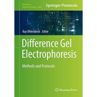 Difference Gel Electrophoresis: Methods and Protocols [Hardcover]