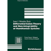 Differential Galois Theory and Non-Integrability of Hamiltonian Systems [Paperback]