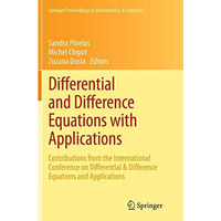 Differential and Difference Equations with Applications: Contributions from the  [Paperback]