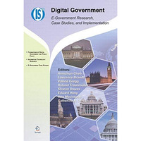 Digital Government: E-Government Research, Case Studies, and Implementation [Paperback]