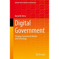 Digital Government: Strategy, Government Models and Technology [Hardcover]