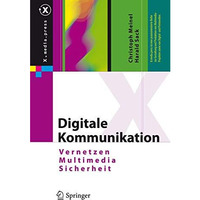 Digitale Kommunikation: Vernetzen, Multimedia, Sicherheit [Hardcover]