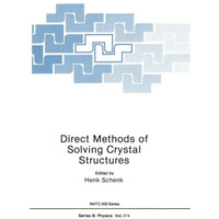 Direct Methods of Solving Crystal Structures [Paperback]