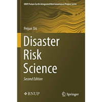 Disaster Risk Science [Paperback]