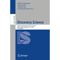 Discovery Science: 20th International Conference, DS 2017, Kyoto, Japan, October [Paperback]