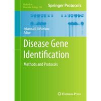 Disease Gene Identification: Methods and Protocols [Hardcover]