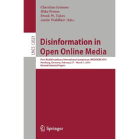 Disinformation in Open Online Media: First Multidisciplinary International Sympo [Paperback]