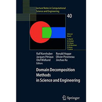 Domain Decomposition Methods in Science and Engineering [Paperback]