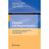 E-Business and Telecommunications: 11th International Joint Conference, ICETE 20 [Paperback]