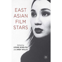 East Asian Film Stars [Hardcover]