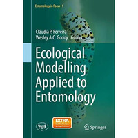 Ecological Modelling Applied to Entomology [Hardcover]