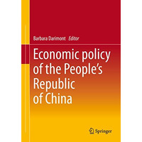 Economic Policy of the People's Republic of China [Paperback]