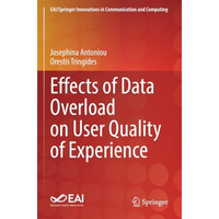 Effects of Data Overload on User Quality of Experience [Paperback]