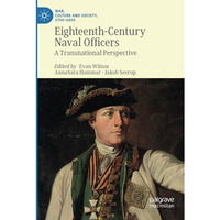 Eighteenth-Century Naval Officers: A Transnational Perspective [Paperback]