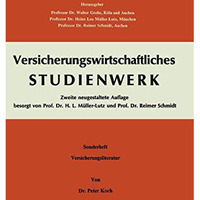 Einf?hrung in das Versicherungs-Schrifttum: Sonderheft zum Versicherungswirtscha [Paperback]