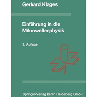 Einf?hrung in die Mikrowellenphysik [Paperback]