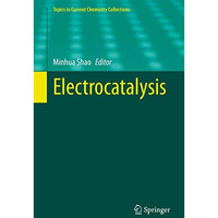 Electrocatalysis [Paperback]