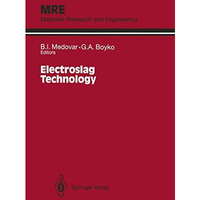 Electroslag Technology [Paperback]