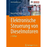 Elektronische Steuerung von Dieselmotoren [Paperback]