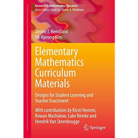 Elementary Mathematics Curriculum Materials: Designs for Student Learning and Te [Hardcover]