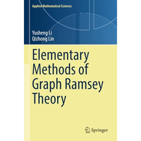 Elementary Methods of  Graph Ramsey Theory [Paperback]