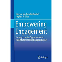 Empowering Engagement: Creating Learning Opportunities for Students from Challen [Hardcover]