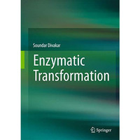 Enzymatic Transformation [Hardcover]