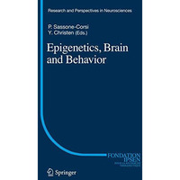 Epigenetics, Brain and Behavior [Paperback]