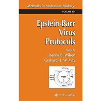 Epstein-Barr Virus Protocols [Hardcover]