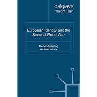 European Identity and the Second World War [Paperback]