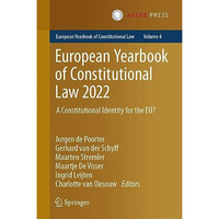 European Yearbook of Constitutional Law 2022: A Constitutional Identity for the  [Hardcover]