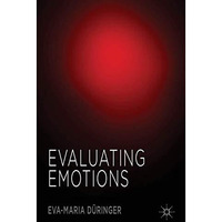 Evaluating Emotions [Hardcover]