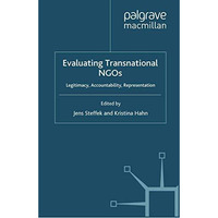 Evaluating Transnational NGOs: Legitimacy, Accountability, Representation [Paperback]