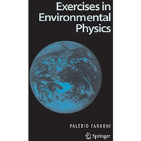 Exercises in Environmental Physics [Hardcover]