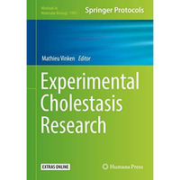 Experimental Cholestasis Research [Hardcover]