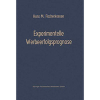 Experimentelle Werbeerfolgsprognose [Paperback]