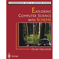 Exploring Computer Science with Scheme [Hardcover]