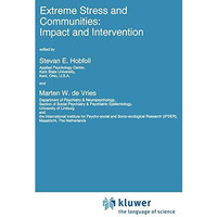 Extreme Stress and Communities: Impact and Intervention [Hardcover]