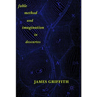 Fable, Method, and Imagination in Descartes [Paperback]